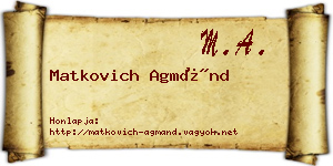 Matkovich Agmánd névjegykártya